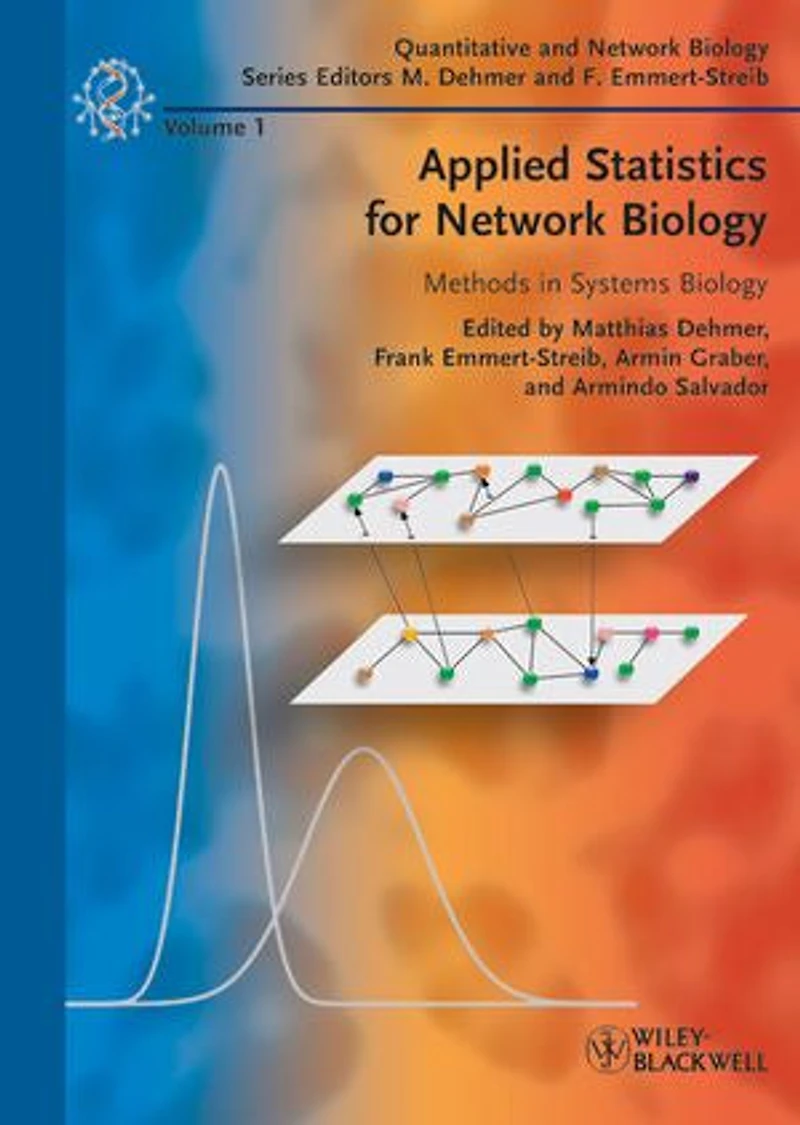 Applied Statistics for Network Biology: Methods Systems Biology