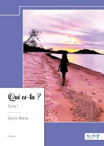 Qui es-tu ?: Tome 1
