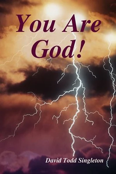 You Are God!