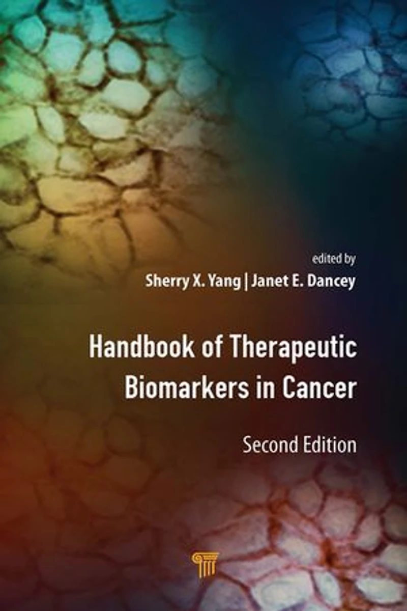Handbook of Therapeutic Biomarkers Cancer