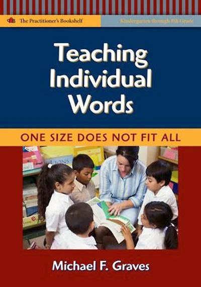 Teaching Individual Words: One Does Not Fit All