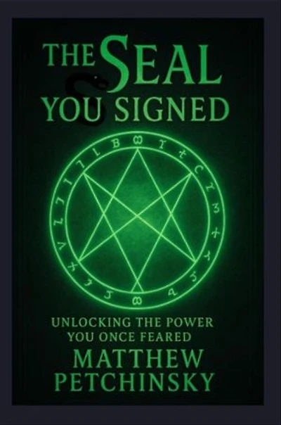 The Seal You Signed: Unlocking the Power You Once Feared
