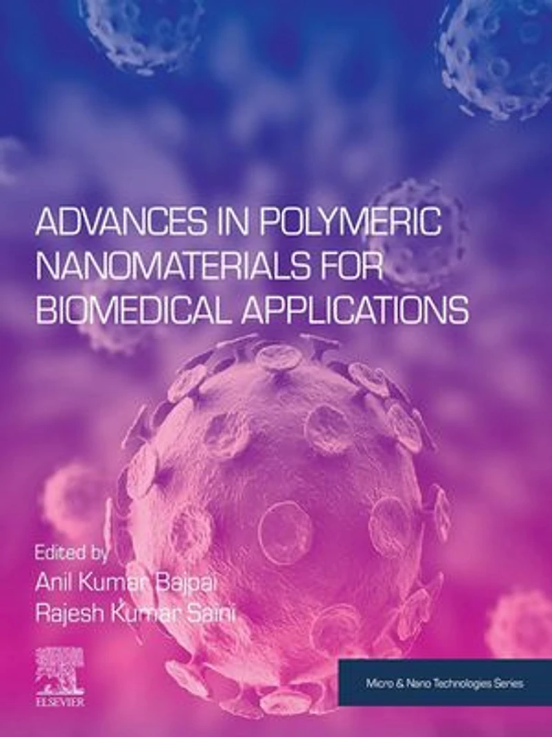 Advances Polymeric Nanomaterials for Biomedical Applications