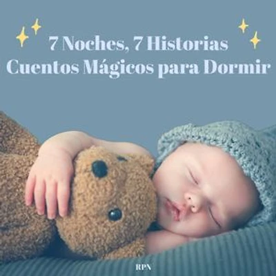 7 Noches, 7 Historias: Cuentos Mágicos para Dormir