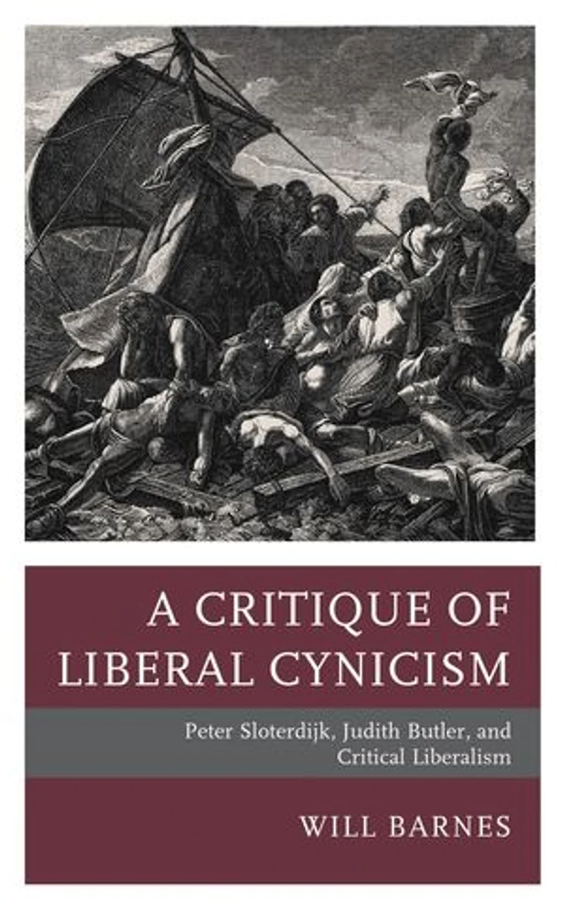A Critique of Liberal Cynicism: Peter Sloterdijk, Judith Butler, and Critical Liberalism