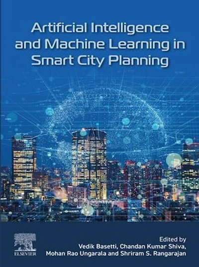 Artificial Intelligence and Machine Learning Smart City Planning
