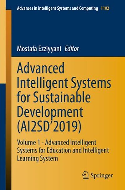 Advanced Intelligent Systems For Sustainable Development (ai2sd'2019: Volume 1 - Education And Learning System