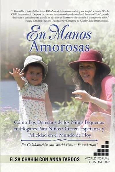 En Manos Amorosas: Cómo Los Derechos De Los Niños Pequeños En Hogares Para Niños Ofrecen Esperanza Y Felicidad En El Mundo De Hoy
