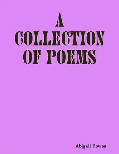 A Collection of Poems