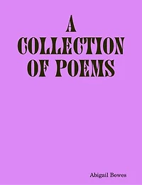 A Collection of Poems