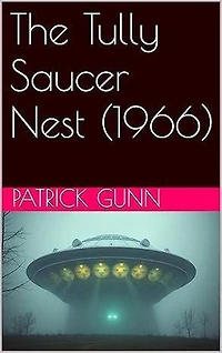 The Tully Saucer Nest (1966)