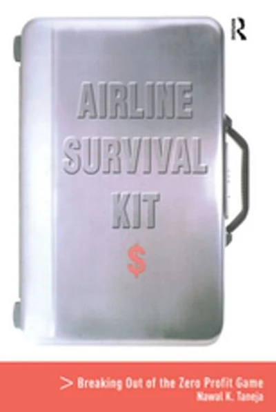 Airline Survival Kit: Breaking Out Of The Zero Profit Game