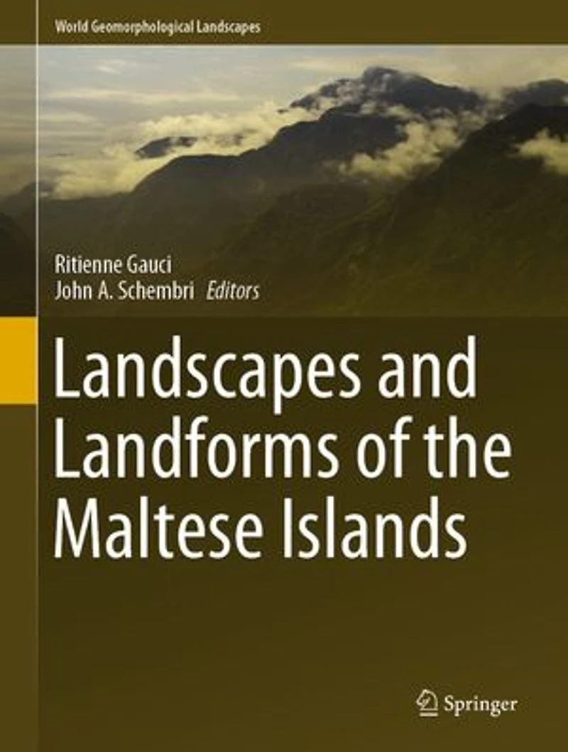 Landscapes And Landforms Of The Maltese Islands