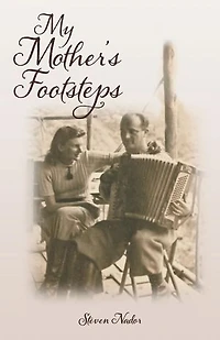My Mother's Footsteps