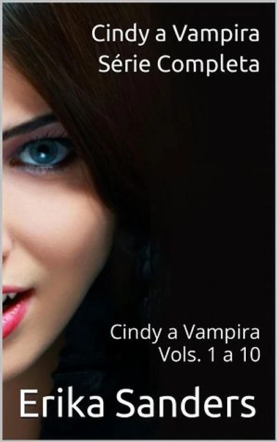 Cindy a Vampira. Série Completa