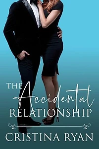 The Accidental Relationship