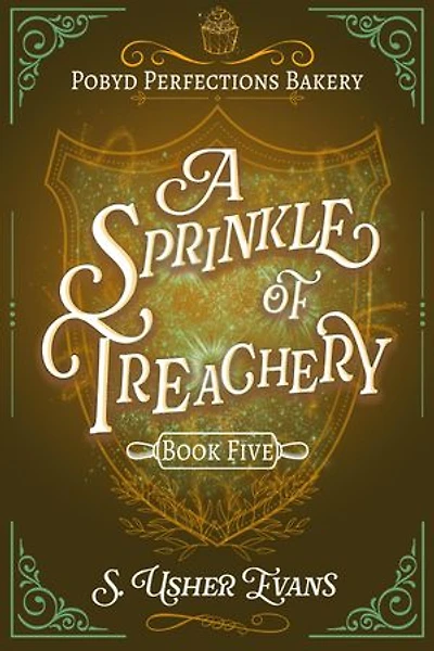 A Sprinkle of Treachery: A Cozy Fantasy Mystery