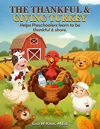 The Thankful And Giving Turkey