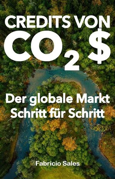 Credits Von CO2 : Der globale Markt Schritt für Schritt