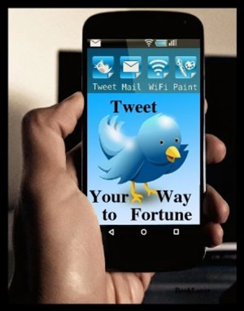 TWEET Your Way To Fortune