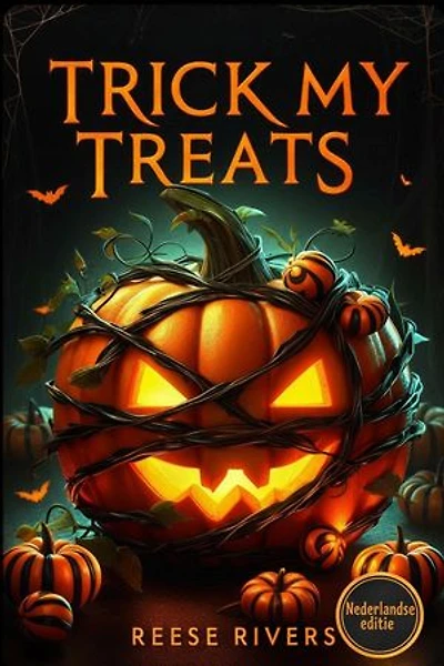 Trick My Treats: Een Happy Con-idays-novelle (Nederlandse editie)