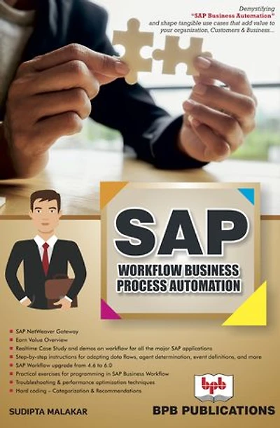 SAP Workflow Business Process Automation: Business Process Automation