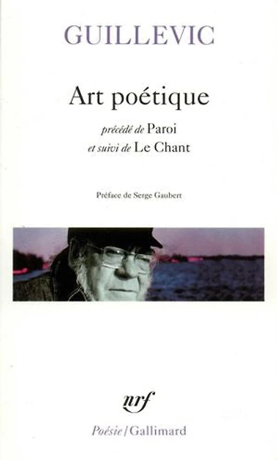 Art poétique ; Paroi Le chant