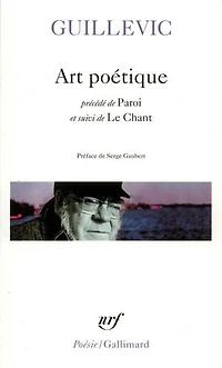 Art poétique ; Paroi Le chant