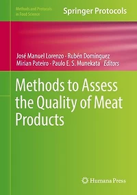 Methods to Assess the Quality of Meat Products
