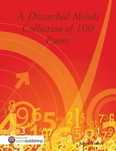 A Disturbed Minds Collection of 100 Poems