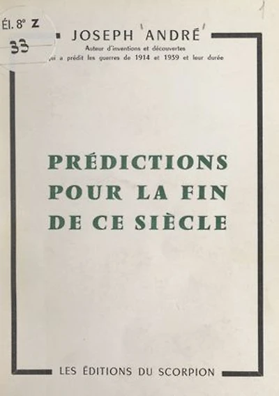 Prédictions pour la fin de ce siècle: D'après Nostradamus, la pyramide, les cycles cosmiques, les voyants et les prophètes. Révélations sensationnelles pour la période actuelle, jusqu'à l'an 2000 et au-delà. La fin du monde est-elle proche ?