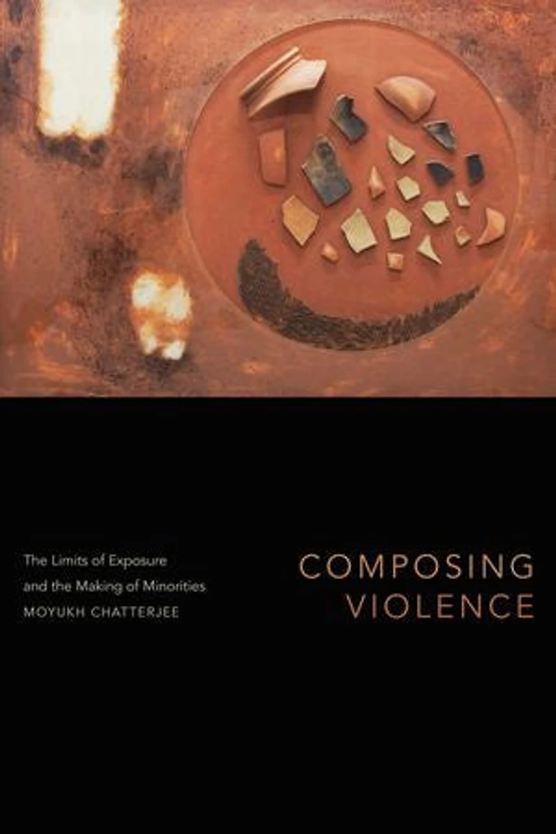 Composing Violence: the Limits of Exposure and Making Minorities