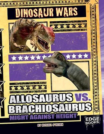 Allosaurus vs. Brachiosaurus: Might Against Height