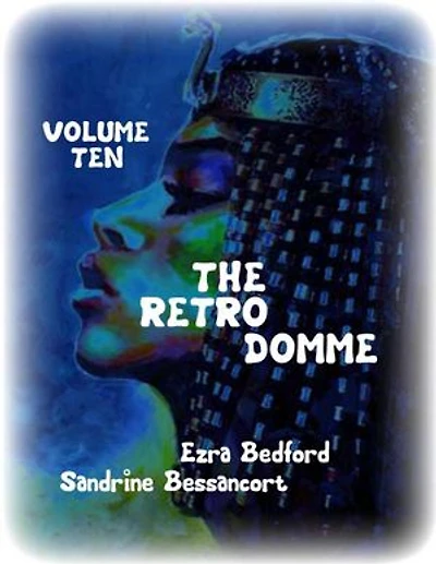 The Retro Domme - Volume Ten