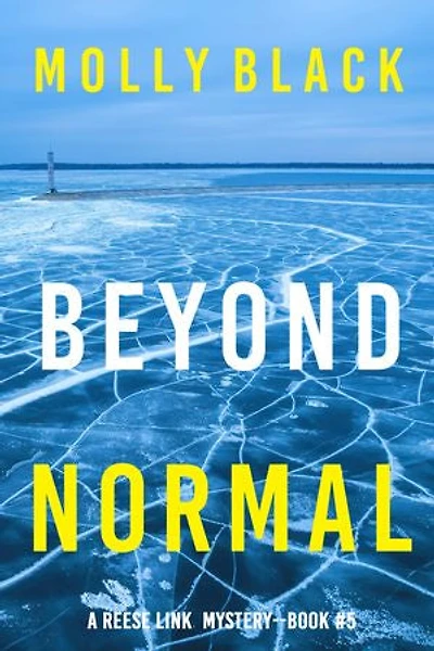 Beyond Normal (A Reese Link Mystery—Book Five)