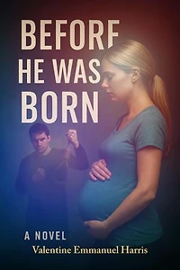 Before He Was Born