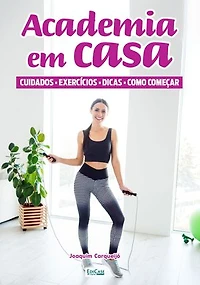 Minibook Academia em casa: Exercícios, atividades esportivas, dicas para fazer