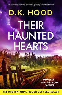 Their Haunted Hearts: An absolutely addictive and totally gripping serial killer thriller