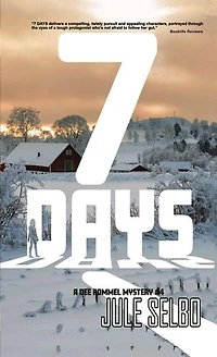 7 Days: A Dee Rommel Mystery: Dee Rommel Mysteries, #4