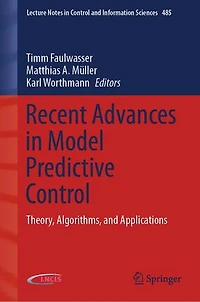 Recent Advances Model Predictive Control: Theory, Algorithms, and Applications