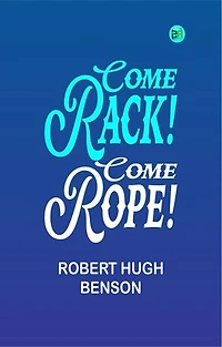 Come Rack! Come Rope!