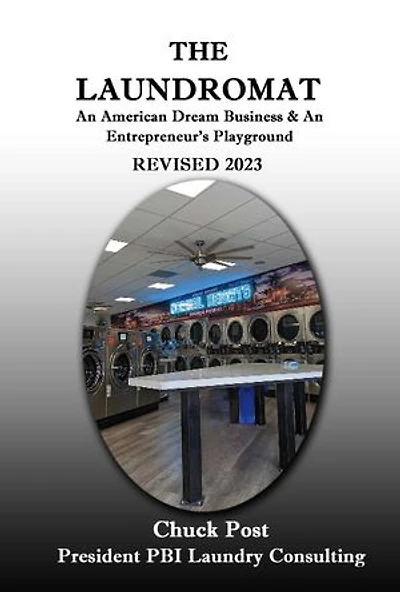 The Laundromat: An American Dream Business & An Entrepreneur's Playground