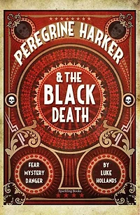 Peregrine Harker and The Black Death