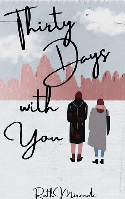 Thirty Days With You