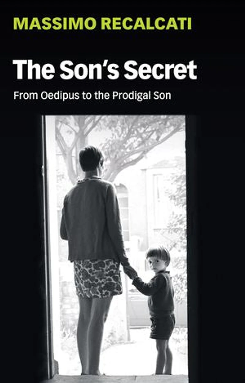 The Son's Secret: From Oedipus To Prodigal Son