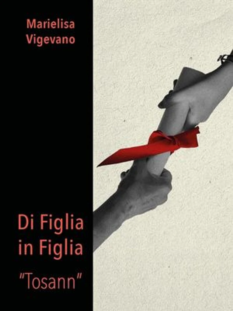 Di Figlia in Figlia. Tosann
