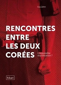 Rencontres entre les deux Corées: l'impossible réunification ?