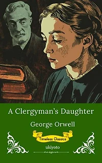 A Clergyman's Daughter | Timeless Classics