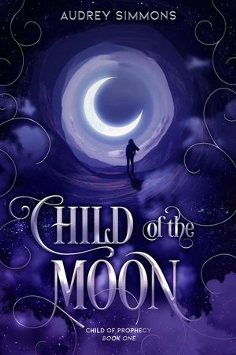 Child of the Moon: Child of Prophecy, #1