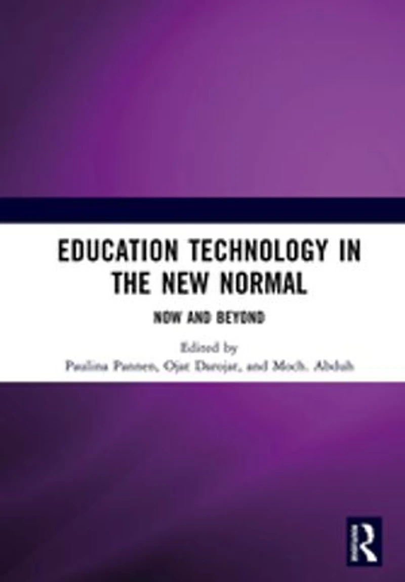 Education Technology the New Normal: Now and Beyond: Proceedings of International Symposium on Open, Distance, E-Learning (ISODEL 2021), Jakarta, Indonesia, 1 - 3 December 2021